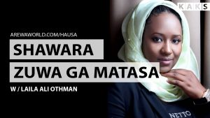 Read more about the article Shawarwari zuwa ga matasa