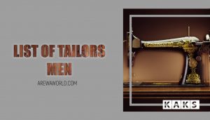 Read more about the article List of Tailors {men} in Arewa, Nigeria.