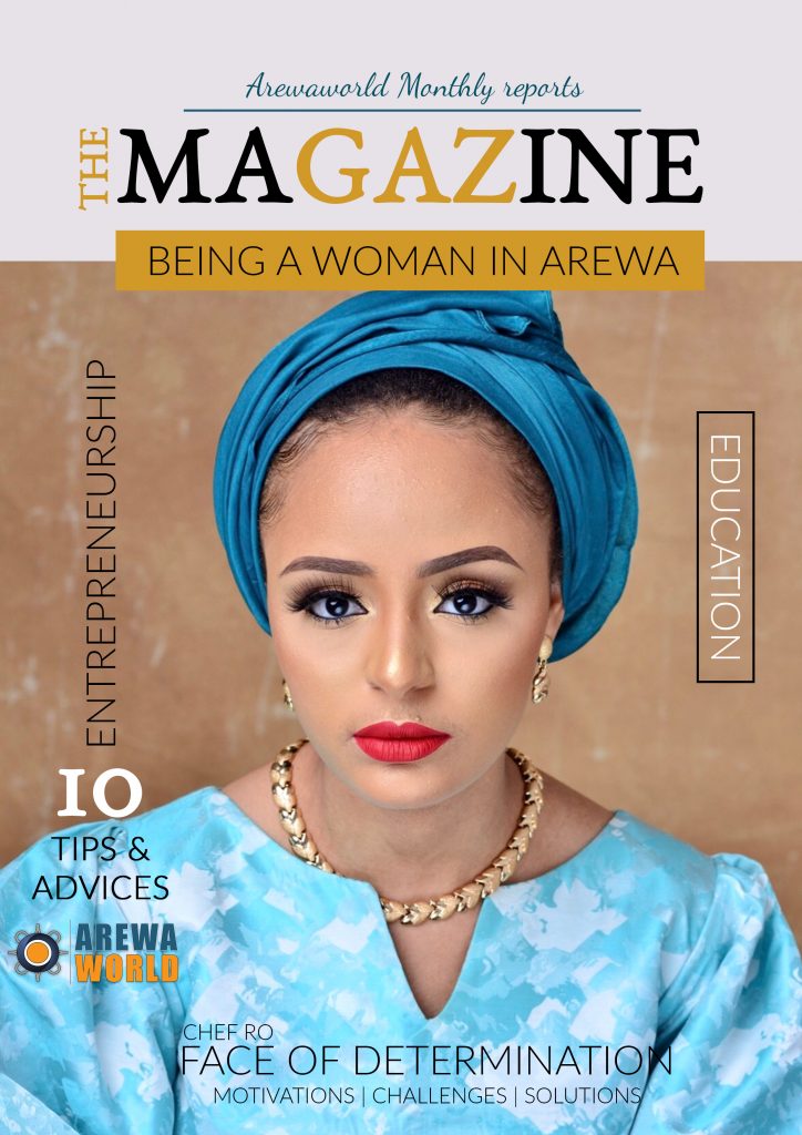 October Magazine : Face of Determination by Chef Ro - Arewaworld Network